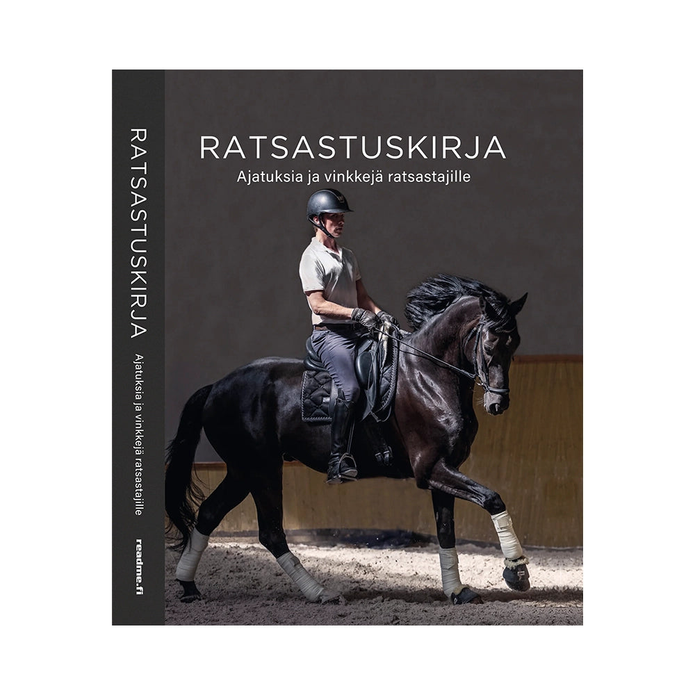 Ratsastuskirja – Ajatuksia ja vinkkejä ratsastajille (Tiina Tarkkala & Ville Vaurio)
